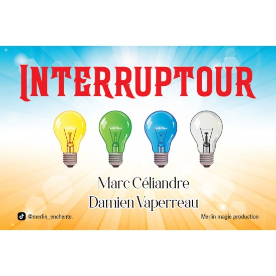 Interruptour - M.Céliandre...